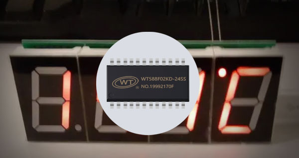 WT588F02KD-24SS语音芯片集成数码管显示驱动算法：声音播放提示的智能升级